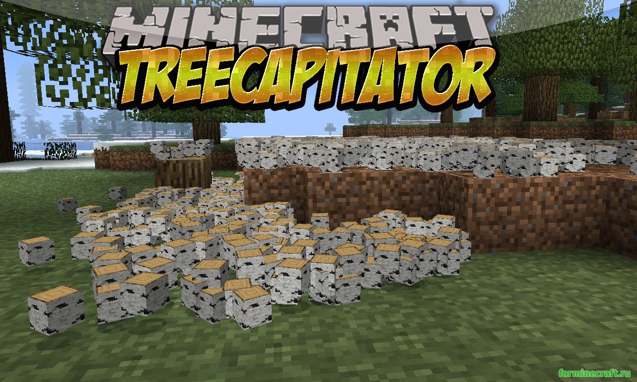 Мод TreeCapitator для minecraft 1.7.10, скачать